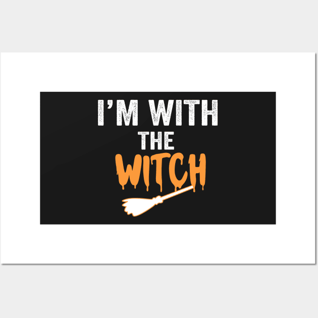 I'm With The Witch Wall Art by shopcherroukia